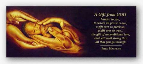 A Gift From God Poem by Fred Mathews