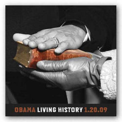 Obama: Living History 1.20.2009
